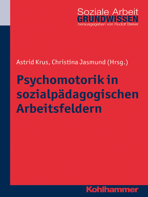 cover image of Psychomotorik in sozialpädagogischen Arbeitsfeldern